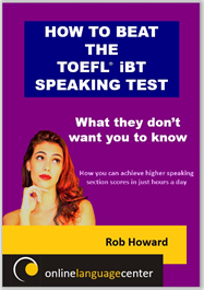 How to teach the TOEFL iBT Speaking Test